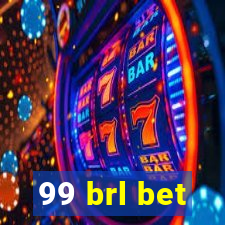 99 brl bet